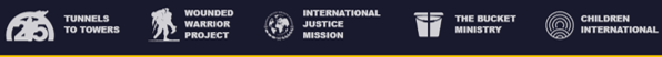 G.I.V.E. Initiative partners: Tunnels to Towers, Wounded Warrior Project, International Justice Mission, The Bucket Ministry, Children International